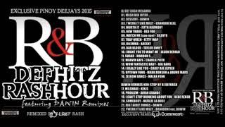 DefHitz RashHour R&b megamix