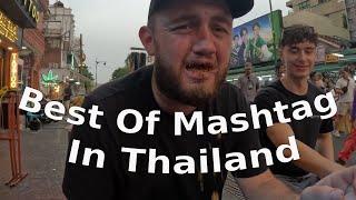 Best of MASHTAG BRADY in Thailand - Part 1