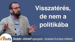 Visszatérés, de nem a politikába. Szájer József, Inforádió, Aréna