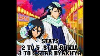 Stats 2*-5* Anni Rukia 3*-5* Anni Byakuya Plus New Character War Souls Bleach Immortal Soul External