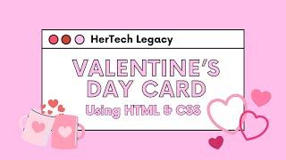 Valentine's Day Card with HTML & CSS