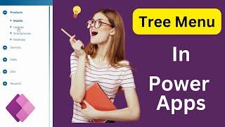 How to Create a Tree Menu in Power Apps | Step-by-Step Tutorial for Beginners