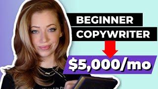 How to Become a Freelance Copywriter with NO EXPERIENCE (Make $5K/mo!)