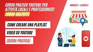 Come Creare Una Playlist di Video su YouTube (Guida Pratica)