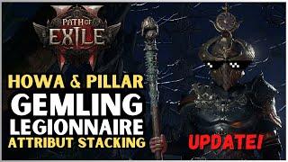 Update! Attribute Stacking Gemling Legionnaire Howa & Pillar MoM Build | Path of Exile 2