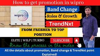 Wipro Promotion Process | Band Change | Trendnxt Point | Elite, Turbo, Wilp | Explained 