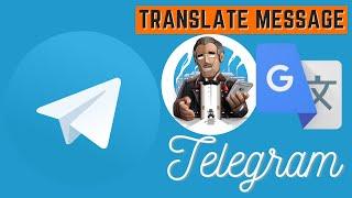 how to translate any language on telegram app with translator bot on telegram - how to use telegram