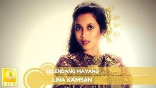 Lina Kamsan - Selendang Mayang (Official Audio)
