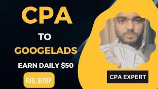 How to Promote CPA Offers with Google ads |  CPA Marketing For Beginners 2023 |