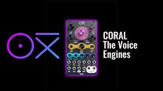 OXI CORAL Tutorial #3 - Exploring the Voice Engines