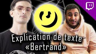 LES EXPLICATIONS DE "BERTRAND" (Ft. Charles BDL)