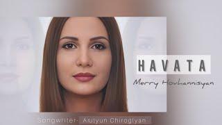 Merry Hovhannisyan - HAVATA [New 2023]