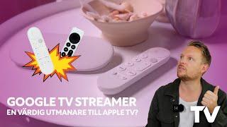 Google TV Streamer - kan den peta ned Apple TV från tronen?