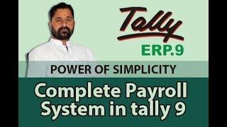 complete payroll system in tally erp 9 step by step