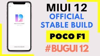 MIUI 12 Stable Official Build For Poco F1 | New Update | #bugui12 | Watch This Video Before Update!!