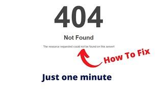 How to Fix 404 Page not Found error wordpress, the resource requested could not be found on this