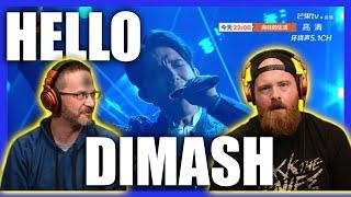 Dimash Qudaibergen - HELLO  *FIRST TIME REACTION*