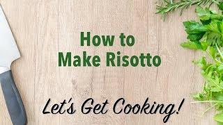 How to Make Risotto