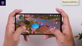 Redmi K40 Pro Hands-on Experience-Camera Test-Gaming Test-Amoled 120Hz Screen.