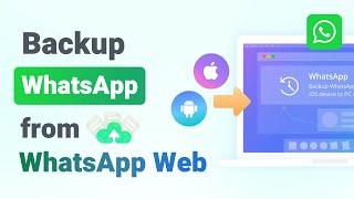 Can we back up on WhatsApp web | How to take Backup of WhatsApp Chat 2024