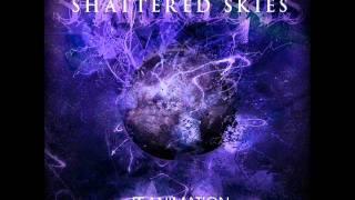 Shattered Skies - Beneath the Waves