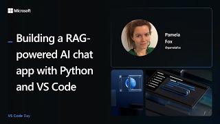 Building a RAG-powered AI chat app with Python and VS Code