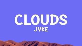 @JVKE - clouds (Lyrics)