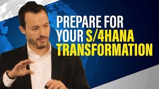 How to Prepare for Your SAP S/4HANA Implementation