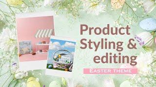 Product Photography Styling and Editing Tutorial