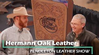 Hermann Oak Leather Interview - Pendleton Leather Show 2021