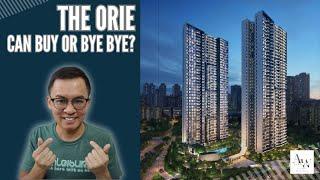 The Orie – Can Buy or Bye Bye?