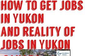 How to get the job offers in Yukon