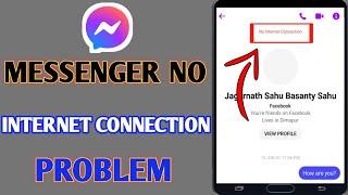 Messenger No Internet Connection Problem Fix // Facebook Messenger Error