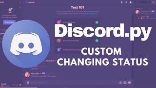 How to set a Custom Changing Status with discord.py | Background Tasks