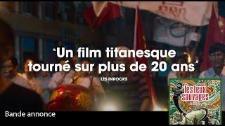 Les feux sauvages (Cannes 2024) : bande-annonce