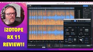 GTT Preview: Exploring the New Features of iZotope RX 11 and sound tests