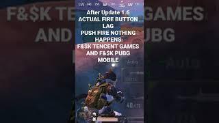 UPDATE 1.6 SUCKS A$$ - F&$K TENCENT GAMES AND F&$K PUBG MOBILE - DO NOT UPDATE IT SUCKS A$$