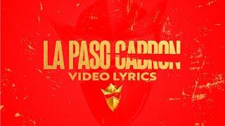 Trap Capos, Gigolo y La Exce, Noriel, Falsetto y Sammy y otros - La Paso Cabrón (Video Lyrics)