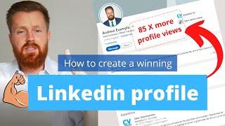 How to create a LinkedIn profile | Tutorial + Beginner tips with example walkthrough