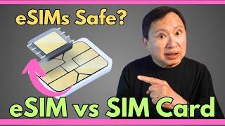 Are there eSIM Hidden Dangers?