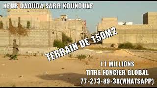 Keur Daouda Sarr kounoune. terrain de 150m2 tf global à 11millions de fcfa (772738938).