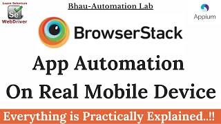 BrowserStack | App Automation Testing On Real Mobile Device | Test Mobile Application | App Automate
