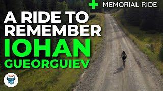 A Ride to Remember Iohan Gueorguiev