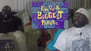 SPONGEBOB I'm Your Biggest Fanatic Episode_JamSnugg Reaction