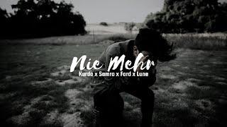 Kurdo ft. Samra, Fard & Lune - Nie mehr (prod. by 21kHz)