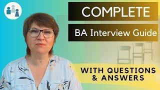 BA Interview Process, Questions and Answers: Your Comprehensive Guide to Interview Success