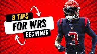 8 Wide Receiver Tips For Beginners