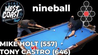 TONY CASTRO v MIKE HOLT : Lucasi West Coast Tour, Stop 2: Nineball Tournament
