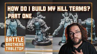 How to build a Kill Team | Part 1 (List Building)  | Kill Team 2021