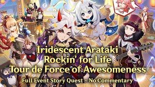 Iridescent Arataki Rockin' for Life Tour de Force of Awesomeness《Full Event Quest - EN》No Commentary